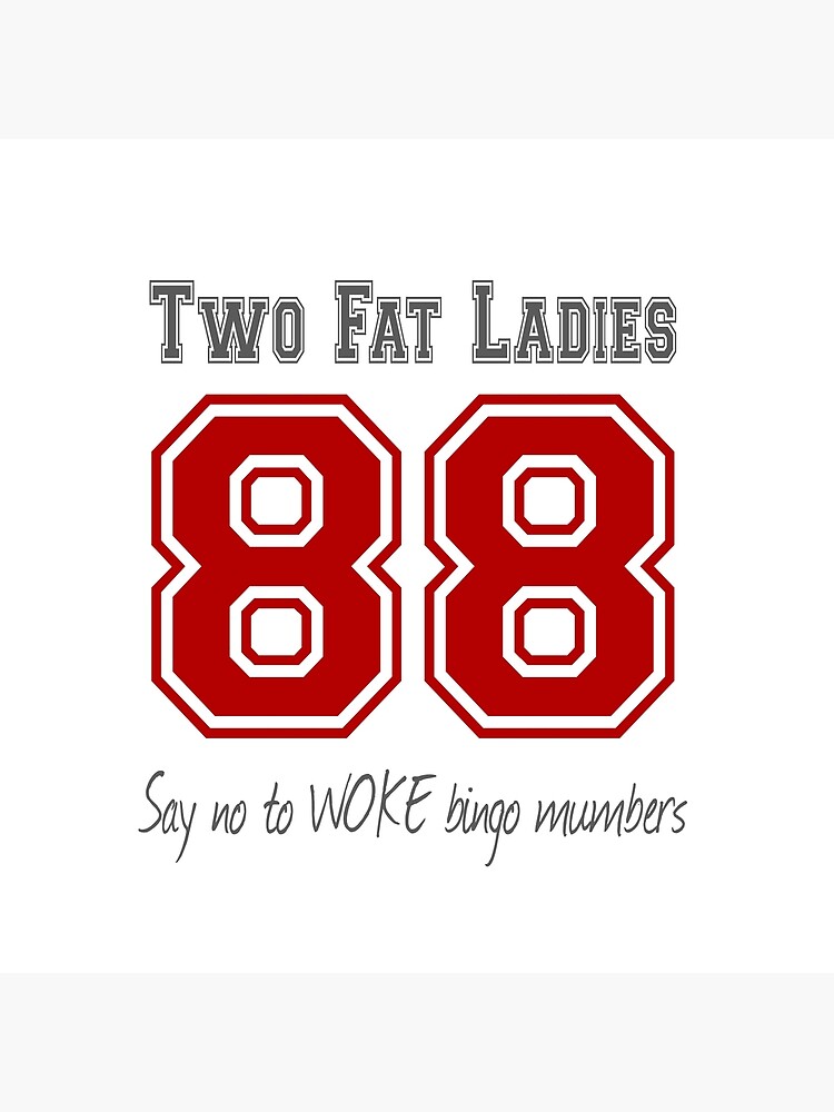 Two Fat Ladies Bingo 88